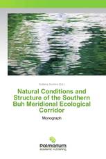 Natural Conditions and Structure of the Southern Buh Meridional Ecological Corridor