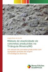 Módulo de elasticidade de concretos produzidos no Triângulo Mineiro/MG