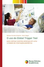 O uso do Global Trigger Tool