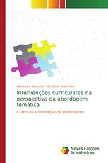 Intervenções curriculares na perspectiva da abordagem temática