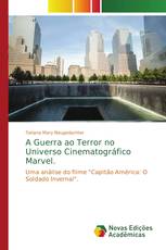 A Guerra ao Terror no Universo Cinematográfico Marvel.