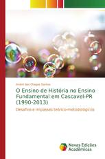 O Ensino de História no Ensino Fundamental em Cascavel-PR (1990-2013)