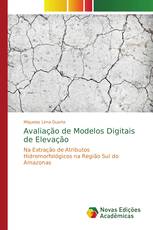 Avaliação de Modelos Digitais de Elevação