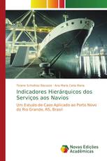 Indicadores Hierárquicos dos Serviços aos Navios