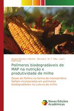 Polímeros biodegradáveis de MAP na nutrição e produtividade de milho