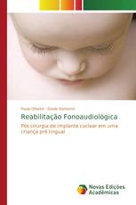 Reabilitação Fonoaudiológica
