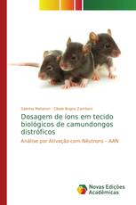 Dosagem de íons em tecido biológicos de camundongos distróficos