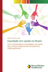 Equidade em saúde no Brasil