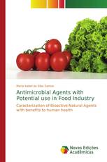 Antimicrobial Agents with Potential use in Food Industry