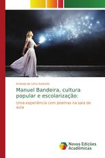 Manuel Bandeira, cultura popular e escolarização: