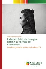 Indumentárias de falanges femininas no Vale do Amanhecer