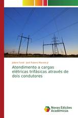 Atendimento a cargas elétricas trifásicas através de dois condutores