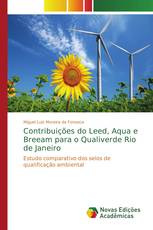 Contribuições do Leed, Aqua e Breeam para o Qualiverde Rio de Janeiro