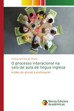 O processo interacional na sala de aula de língua inglesa