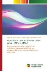 Apoptose no carcinoma colo-retal: IAPs e SMAC