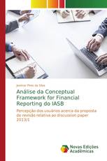 Análise da Conceptual Framework for Financial Reporting do IASB