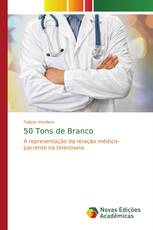 50 Tons de Branco