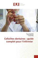 Cellulites dentaires : guide complet pour l’infirmier