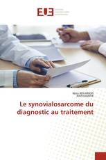 Le synovialosarcome du diagnostic au traitement