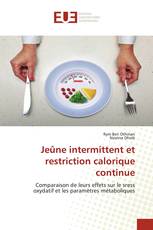 Jeûne intermittent et restriction calorique continue