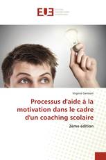 Processus d'aide à la motivation dans le cadre d'un coaching scolaire