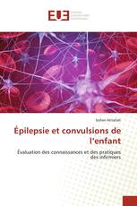 Épilepsie et convulsions de l’enfant