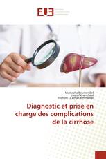 Diagnostic et prise en charge des complications de la cirrhose