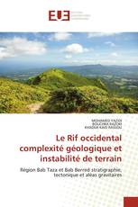 Le Rif occidental complexité géologique et instabilité de terrain
