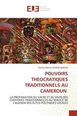POUVOIRS THEOCRATIQUES TRADITIONNELS AU CAMEROUN