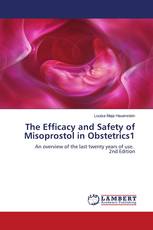 The Efficacy and Safety of Misoprostol in Obstetrics1