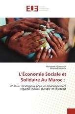 L’Économie Sociale et Solidaire Au Maroc :