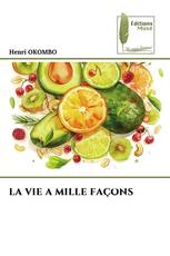 LA VIE A MILLE FAÇONS