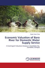 Economic Valuation of Baro River for Domestic Water Supply Service