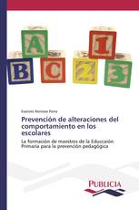 Prevención de alteraciones del comportamiento en los escolares