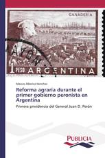 Reforma agraria durante el primer gobierno peronista en Argentina