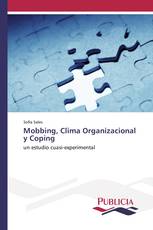 Mobbing, Clima Organizacional y Coping