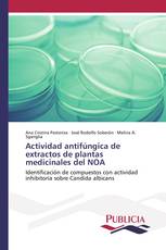 Actividad antifúngica de extractos de plantas medicinales del NOA