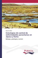 Estrategias de control de enfermedades parasitarias en alpaca y llama