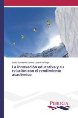 La innovación educativa y su relación con el rendimiento académico