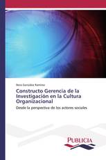 Constructo Gerencia de la Investigación en la Cultura Organizacional