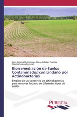 Biorremediación de Suelos Contaminados con Lindano por Actinobacterias