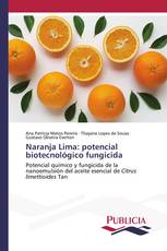 Naranja Lima: potencial biotecnológico fungicida