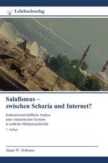 Salafismus – zwischen Scharia und Internet?