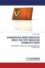 VANADIUM AMELIORATIVE ROLE ON STZ INDUCED DIABETES RATS