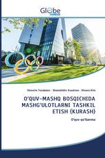 О‘QUV-MASHQ BОSQICHIDA MASHG‘ULОTLARNI TASHKIL ETISH (KURASH)