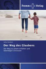 Der Weg des Glaubens