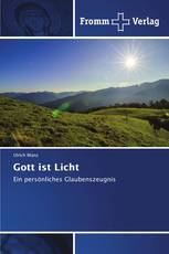 Gott ist Licht