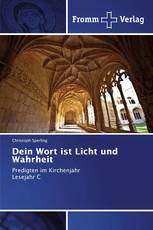 Dein Wort ist Licht und Wahrheit