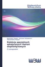 Kolekcja specjalnych sekstycznych równań diophantynowych