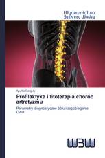 Profilaktyka i fitoterapia chorób artretyzmu